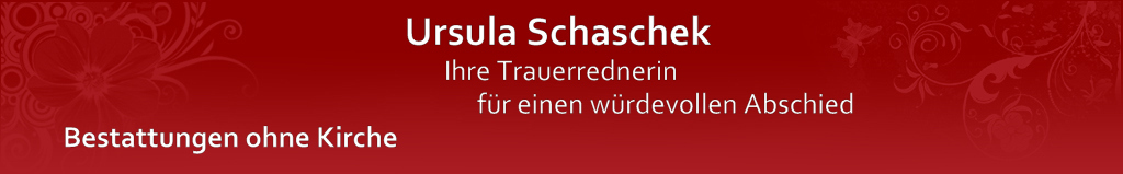 Ursula Schaschek - Trauerbegleiterin